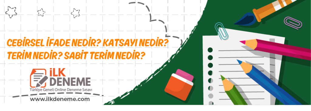 cebirsel ifade nedir