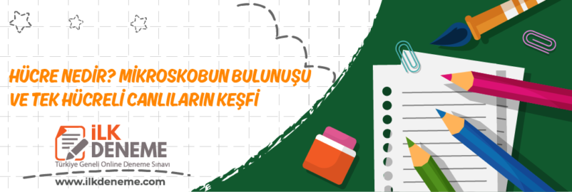 hucre nedir mikroskobun bulunusu 01 e1612007452204