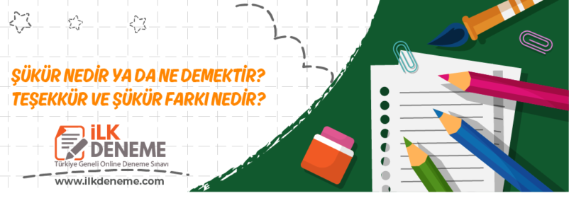 sukur ne demektir tesekkur ve sukur farki nedir e1611426402947