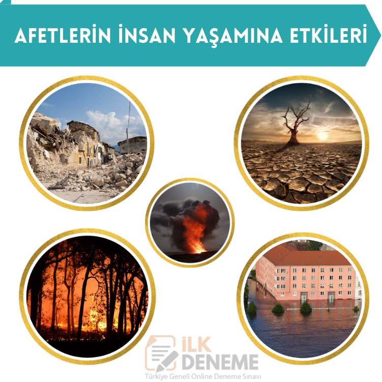 Afetlerin İnsan Yaşamına Etkileri